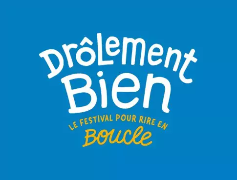 Festival Drôlement Bien
