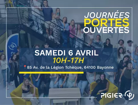 JOURNÉE PORTES OUVERTES PIGIER BAYONNE